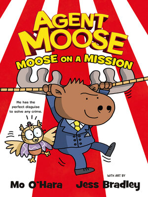 cover image of Moose on a Mission
